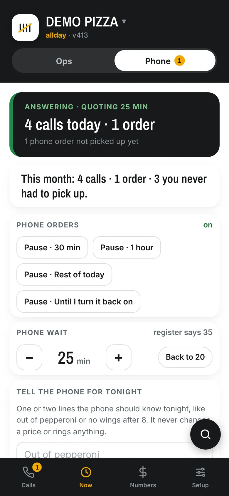 The phone screen: answering, quoting 25 minutes, with the pause buttons