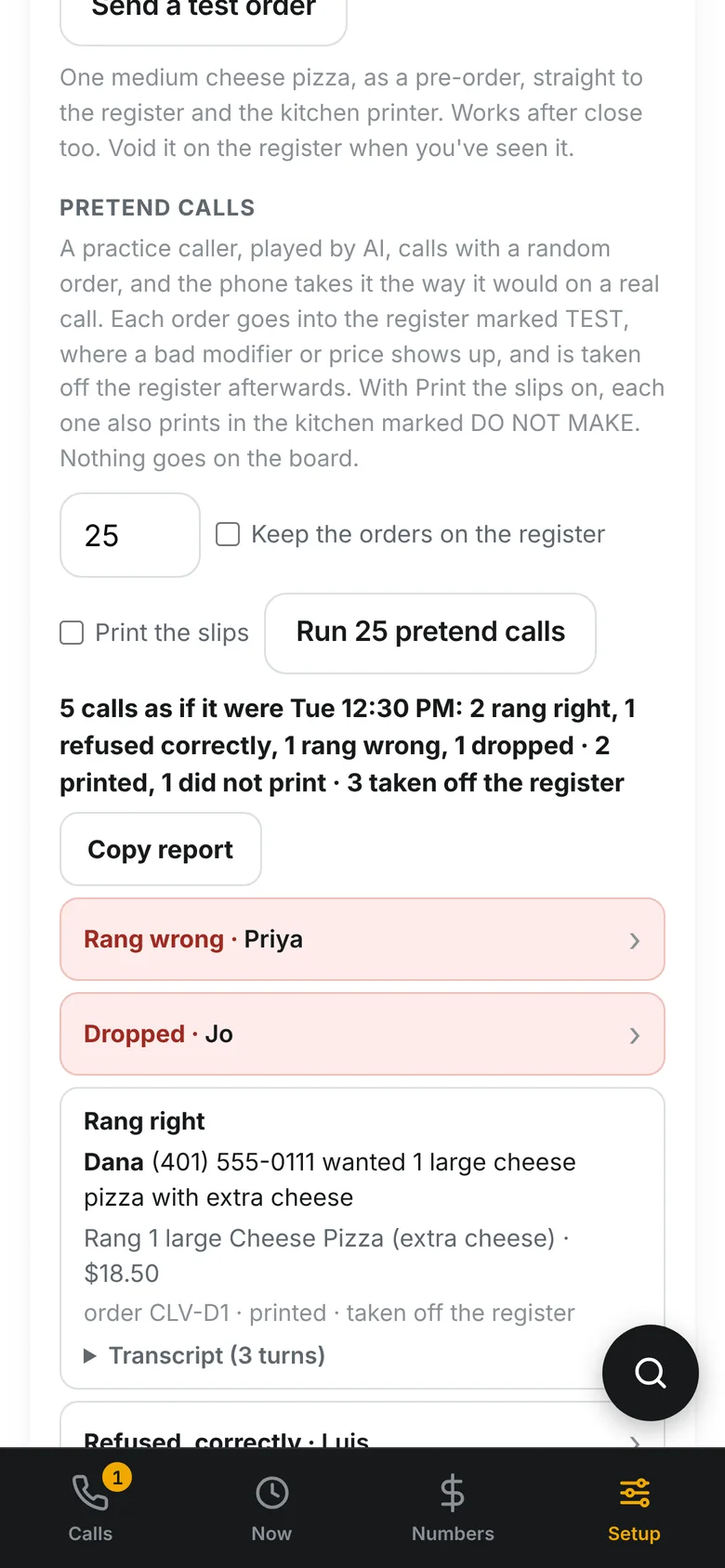 The pretend calls report: practice calls against the menu, each one graded